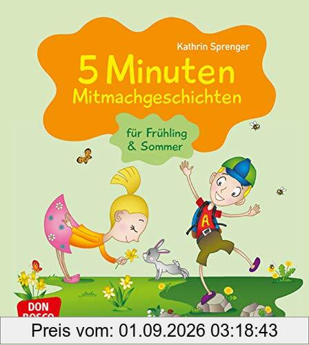 5 Minuten Mitmachgeschichten für Frühling und Sommer