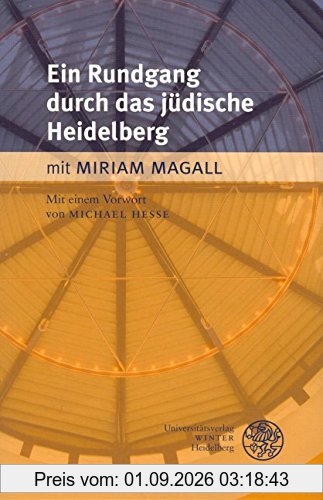 Ein Rundgang durch das jüdische Heidelberg