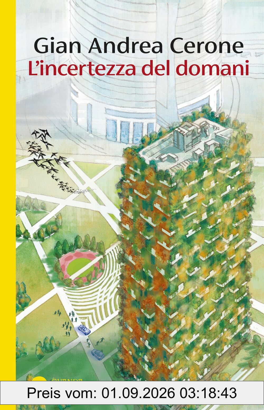 L'incertezza del domani (Guanda noir)
