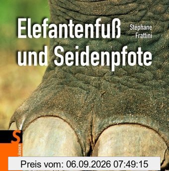 Elefantenfuß und Seidenpfote