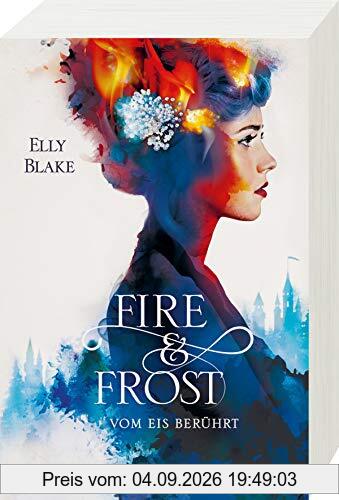 Fire & Frost, Band 1: Vom Eis berührt