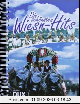 Die schönsten Wiesn-Hits: Stimmungs-Hits, Evergreens und Partysongs