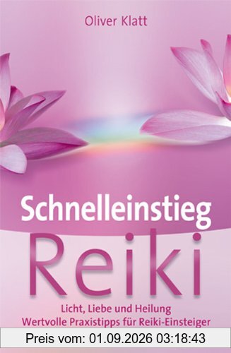 Schnelleinstieg Reiki
