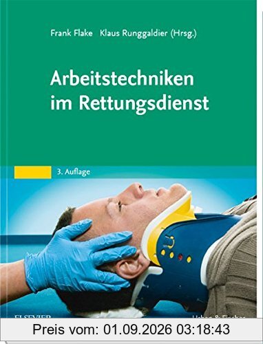 Arbeitstechniken im Rettungsdienst