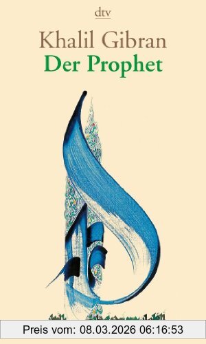 Khalil Gibran Der Prophet