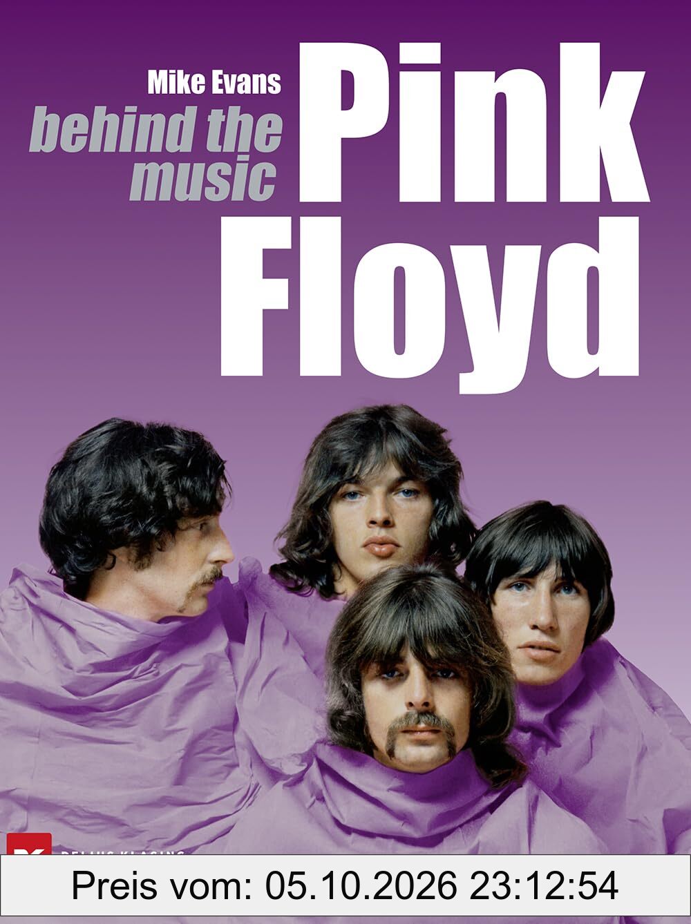 Pink Floyd: behind the music