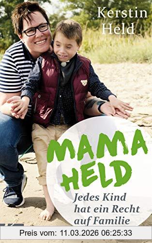 Kerstin Held Mama Held, Jedes Kind Hat Ein Recht Auf Familie