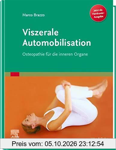Viszerale Automobilisation: Osteopathie für die inneren Organe