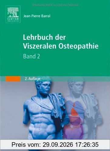 Lehrbuch der Viszeralen Osteopathie: Band 2