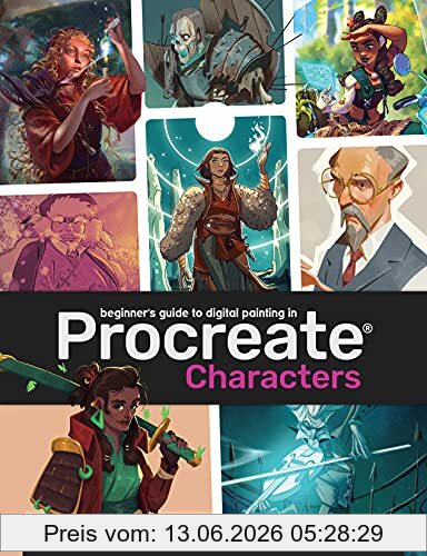 3dtotal Publishing Beginner's Guide To Procreate, Characters, How To Create Characters On An IPad ®