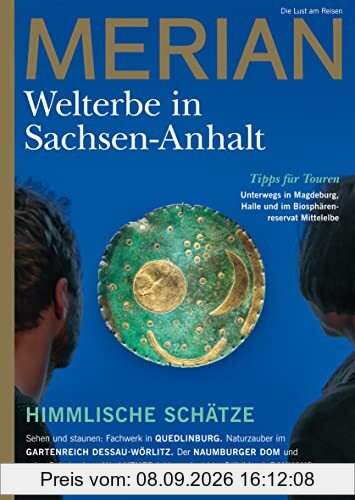 MERIAN Magazin Sachsen-Anhalt - UNESCO Welterbestätten 3/2022 (MERIAN Hefte)