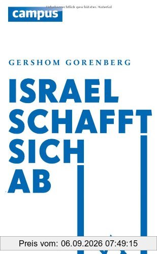 Israel schafft sich ab