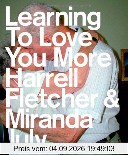 Learning to Love You More
