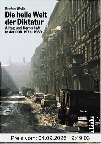 Die heile Welt der Diktatur