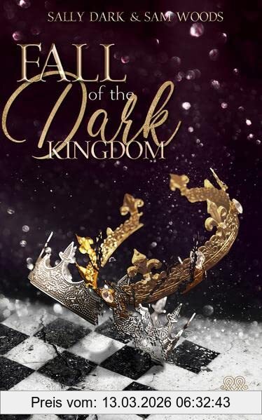 Sally Dark Fall Of The Dark Kingdom (Dark Romance) Band 2