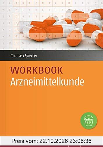 Workbook Arzneimittelkunde: üben, wiederholen, vertiefen
