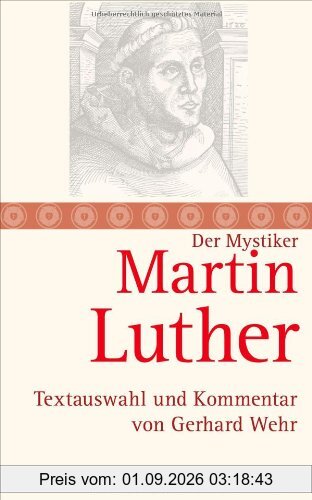 Martin Luther: Textauswahl und Kommentar
