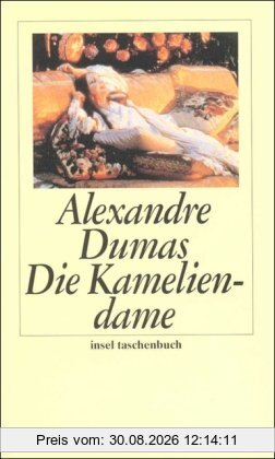 Die Kameliendame (insel taschenbuch)
