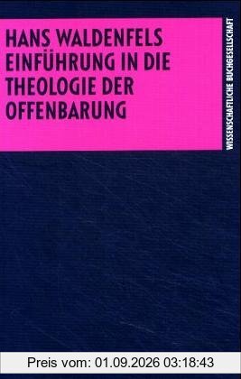 Einführung in die Theologie der Offenbarung