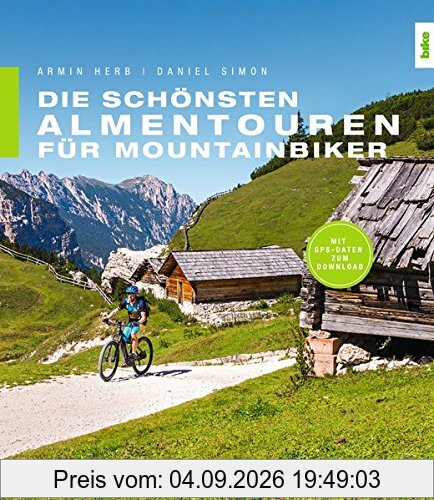 Die schönsten Almentouren für Mountainbiker