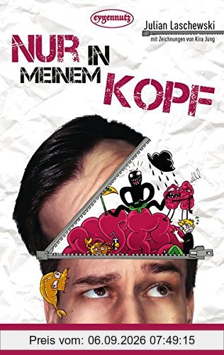 Nur in meinem Kopf: Leben mit einer Depression