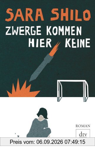Zwerge kommen hier keine: Roman