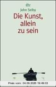 Die Kunst, allein zu sein