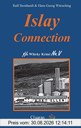 Islay Connection. Whisky Krimi No.V