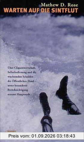 Warten auf die Sintflut