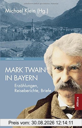 Mark Twain in Bayern (edition monacensia)