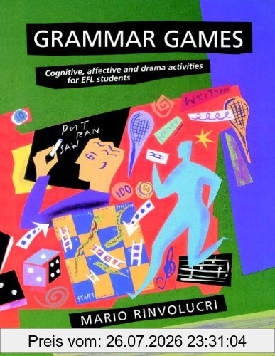 Mario Rinvolucri Grammar Games, Cognitive, Affective And Drama Activities For Efl Students