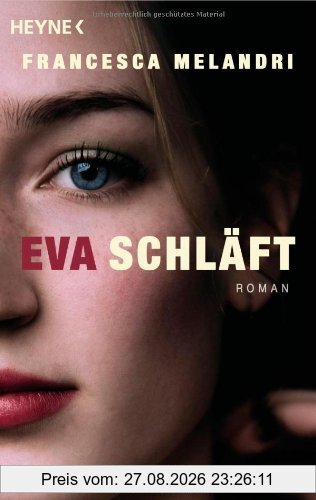Eva schläft: Roman