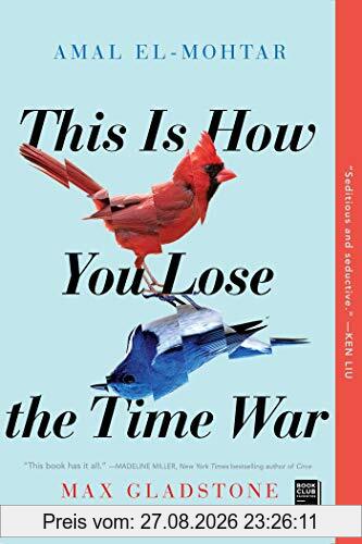 This Is How You Lose the Time War