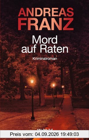 Mord auf Raten