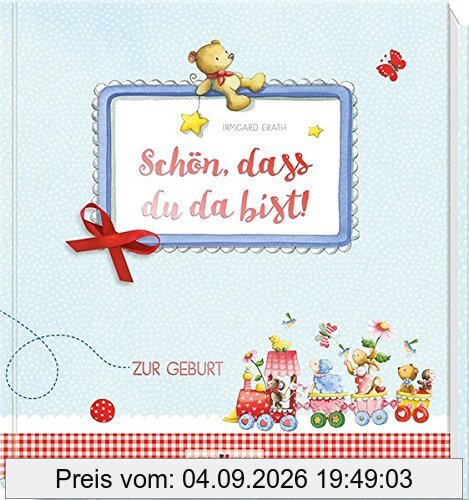 Schön, dass du da bist!: Zur Geburt