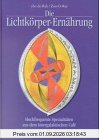 Die Lichtkörper-Ernährung
