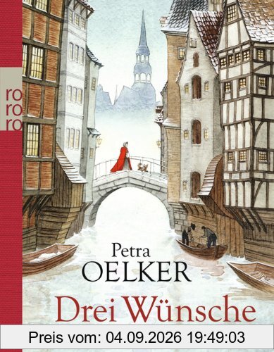 Drei Wünsche: Eine Weihnachtswundergeschichte