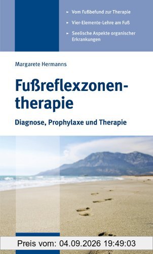 Fußreflexzonentherapie: Diagnose, Prophylaxe und Therapie