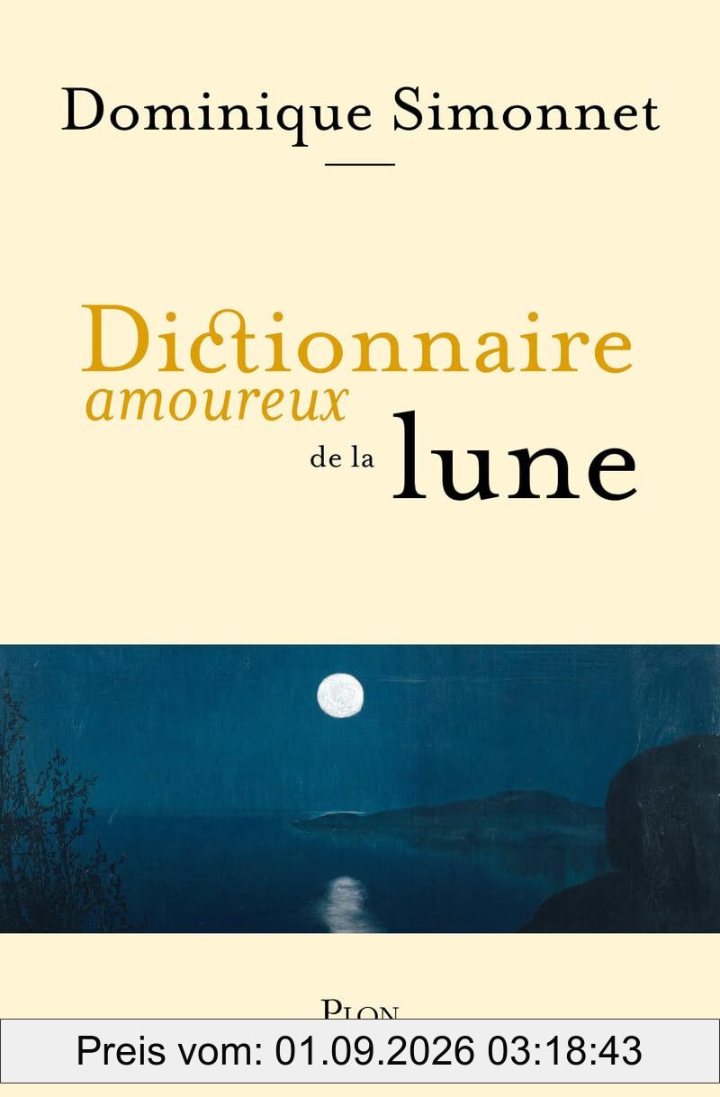 Dictionnaire amoureux de la Lune