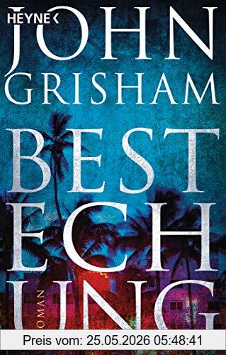 John Grisham Bestechung, Roman