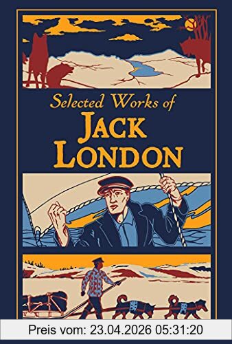 Selected Works Of Jack London (Leather-bound Classics)