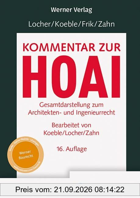 Kommentar zur HOAI: Gesamtdarstellung zum Architekten- und Ingenieurrecht