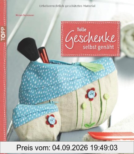 Tolle Geschenke selbst genäht