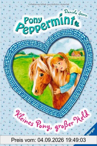 Pony Peppermint 3: Kleines Pony, großer Held