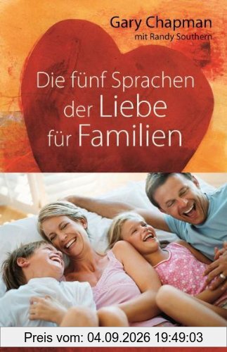 Die fünf Sprachen der Liebe für Familien