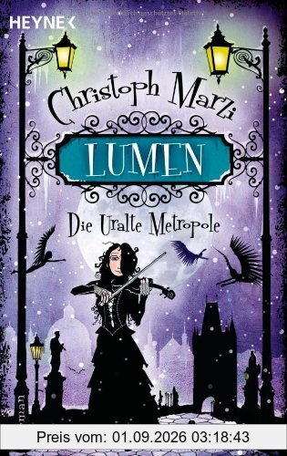 Lumen: Die Uralte Metropole - Dritter Roman