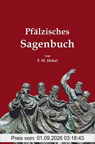 Pfälzisches Sagenbuch