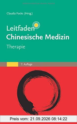 Leitfaden Chinesische Medizin - Therapie