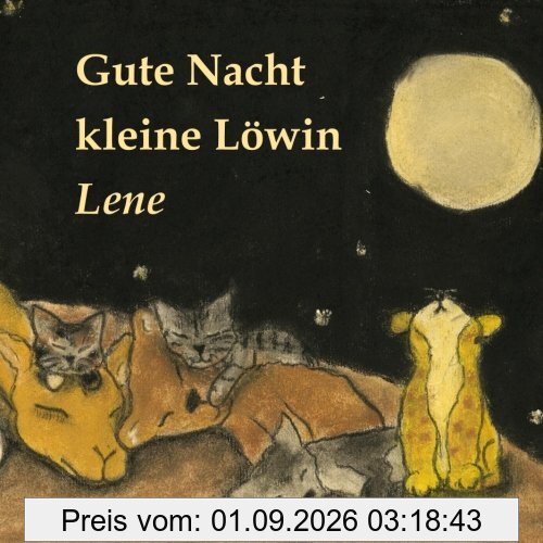 Gute Nacht kleine Löwin Lene