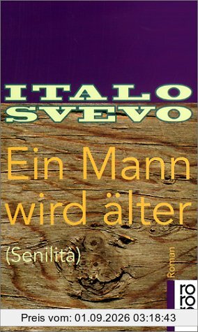 Ein Mann wird älter: (Senilità)